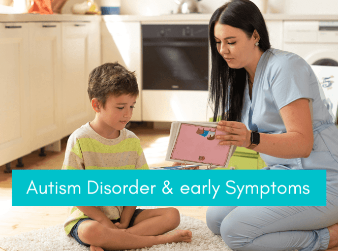 Autism Spectrum Disorder & Signs in Kids