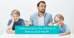 Effects Of Behavioural Health