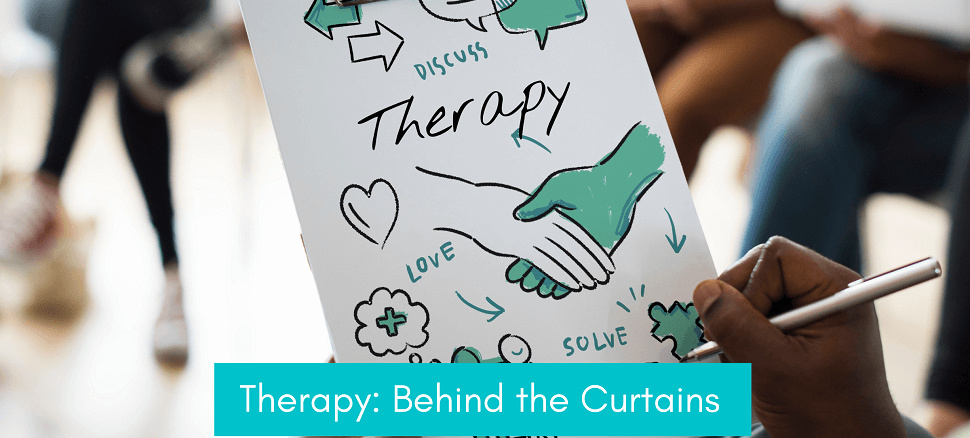 Therapy Behind the Curtains